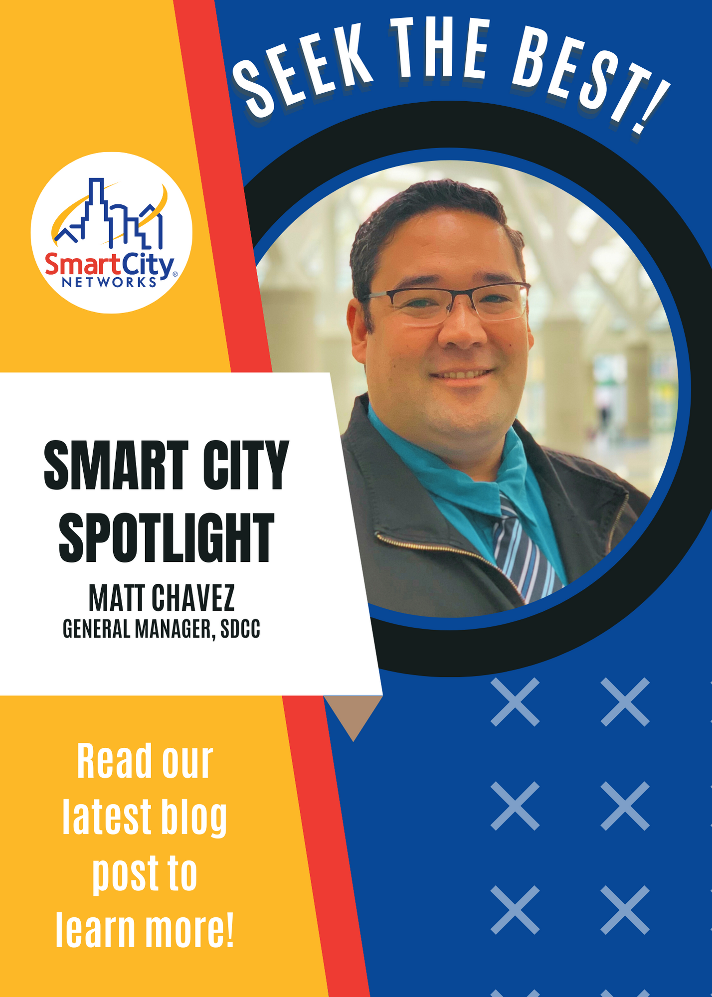 Smart City Spotlight: Matt Chavez (New General Manager)