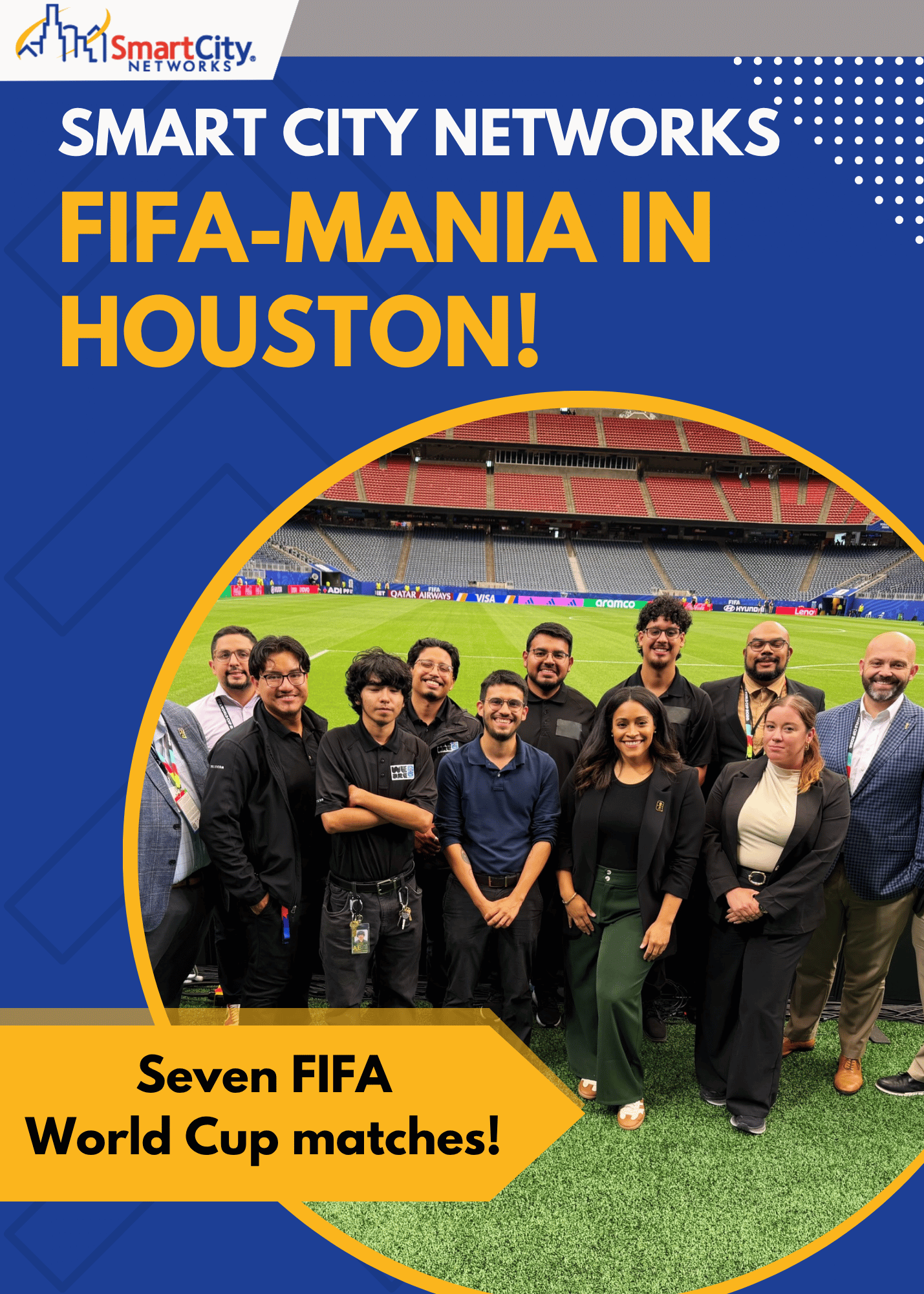 Supporting FIFA World Cup Operations at Houston Stadium